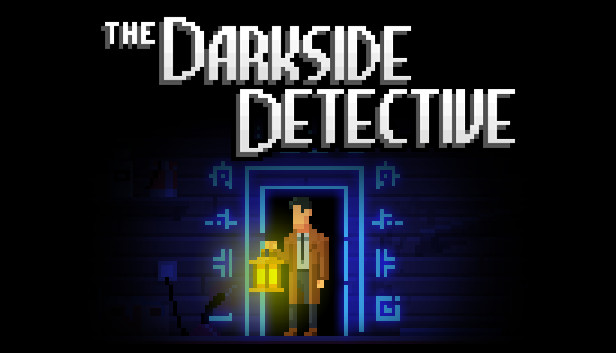 《暗界探员：探索黑暗》（The Darkside Detective: A Fumble in the Dark）-COMEPALY